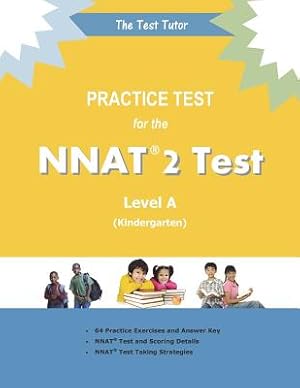 Imagen del vendedor de Practice Test for the NNAT 2 - Level A (Paperback or Softback) a la venta por BargainBookStores