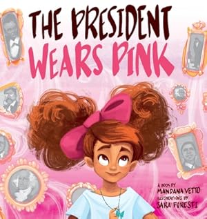 Seller image for The President Wears Pink (Hardback or Cased Book) for sale by BargainBookStores