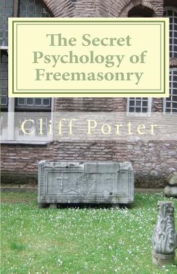 Seller image for The Secret Psychology of Freemasonry: Alchemy, Gnosis, and the Science of the Craft (Paperback or Softback) for sale by BargainBookStores