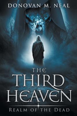 Seller image for The Third Heaven: Realm of the Dead (Paperback or Softback) for sale by BargainBookStores