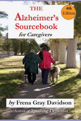 Seller image for The Alzheimer's Sourcebook, 4th edition: A Practical Guide to Getting Through The Day (Paperback or Softback) for sale by BargainBookStores