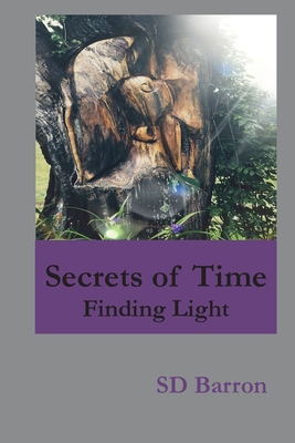 Seller image for Secrets of Time: Finding Light (Paperback or Softback) for sale by BargainBookStores