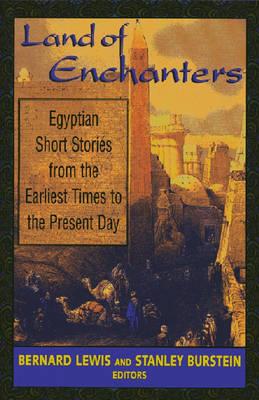 Seller image for Land of Enchanters: Egyptian Short Stories from the Earliest Times to the Present Day (Paperback or Softback) for sale by BargainBookStores