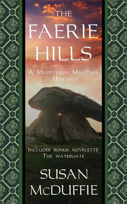 Immagine del venditore per The Faerie Hills: A Muirteach MacPhee Mystery (Paperback or Softback) venduto da BargainBookStores