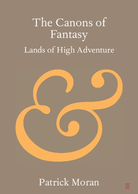Image du vendeur pour The Canons of Fantasy: Lands of High Adventure (Paperback or Softback) mis en vente par BargainBookStores