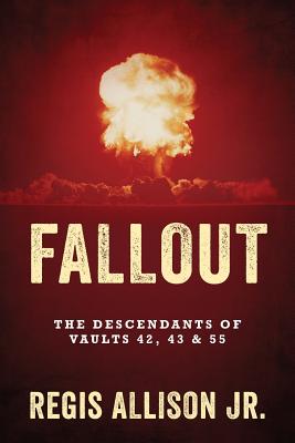 Bild des Verkufers fr Fallout: The Descendants of Vaults 42, 43 & 55 (Paperback or Softback) zum Verkauf von BargainBookStores