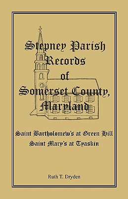 Bild des Verkufers fr Stepney Parish Records of Somerset County, Maryland (Paperback or Softback) zum Verkauf von BargainBookStores