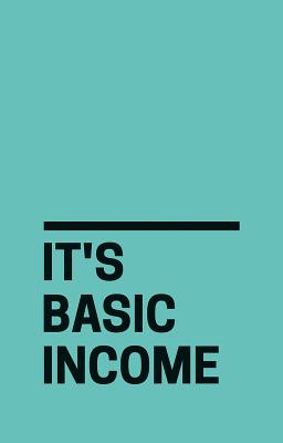 Immagine del venditore per It's Basic Income: The Global Debate (Paperback or Softback) venduto da BargainBookStores