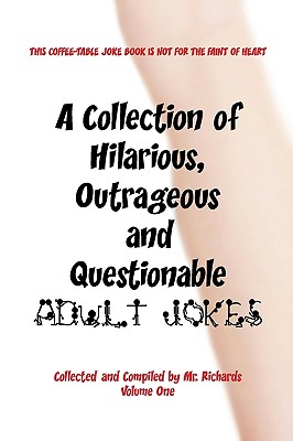 Seller image for A Collection of Hilarious, Outrageous and Questionable Adult Jokes (Paperback or Softback) for sale by BargainBookStores