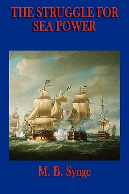 Seller image for The Struggle for Sea Power (Paperback or Softback) for sale by BargainBookStores