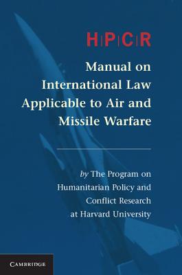 Seller image for Hpcr Manual on International Law Applicable to Air and Missile Warfare (Paperback or Softback) for sale by BargainBookStores