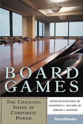 Seller image for Board Games: The Changing Shape of Corporate Power (Paperback or Softback) for sale by BargainBookStores