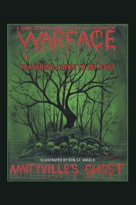 Seller image for Amityville's Ghost: Warface - Featuring Links to My Past A Short Story of Horror (Paperback or Softback) for sale by BargainBookStores