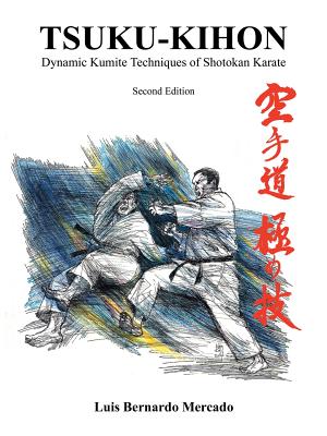 Seller image for Tsuku-Kihon: Dynamic Kumite Techniques of Shotokan Karate (Paperback or Softback) for sale by BargainBookStores