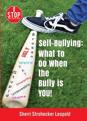Immagine del venditore per Self-Bullying: What to do when the bully is YOU! (Paperback or Softback) venduto da BargainBookStores