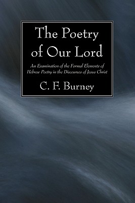 Seller image for The Poetry of Our Lord (Paperback or Softback) for sale by BargainBookStores