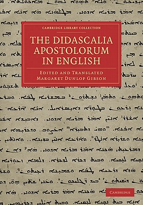 Immagine del venditore per The Didascalia Apostolorum in English (Paperback or Softback) venduto da BargainBookStores