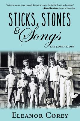 Imagen del vendedor de Sticks, Stones & Songs: The Corey Story (Paperback or Softback) a la venta por BargainBookStores