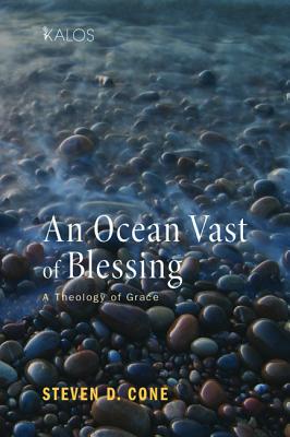 Bild des Verkufers fr An Ocean Vast of Blessing: A Theology of Grace (Paperback or Softback) zum Verkauf von BargainBookStores