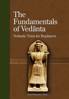 Immagine del venditore per The Fundamentals of Vedanta (Hardback or Cased Book) venduto da BargainBookStores