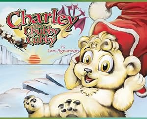 Immagine del venditore per Charley the Chubby Cubby (Hardback or Cased Book) venduto da BargainBookStores