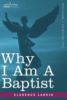 Imagen del vendedor de Why I Am a Baptist (Paperback or Softback) a la venta por BargainBookStores