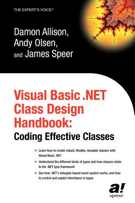 Image du vendeur pour Visual Basic .Net Class Design Handbook: Coding Effective Classes (Paperback or Softback) mis en vente par BargainBookStores