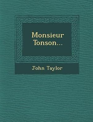 Immagine del venditore per Monsieur Tonson. (Paperback or Softback) venduto da BargainBookStores