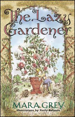 Seller image for The Lazy Gardener (Paperback or Softback) for sale by BargainBookStores