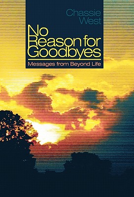 Imagen del vendedor de No Reason for Goodbyes: Messages from Beyond Life (Paperback or Softback) a la venta por BargainBookStores