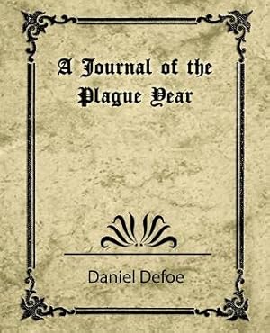 Imagen del vendedor de A Journal of the Plague Year (Daniel Defoe) (Paperback or Softback) a la venta por BargainBookStores
