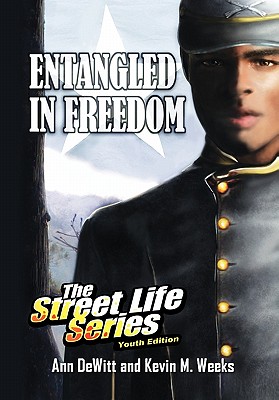 Imagen del vendedor de Entangled in Freedom: A Civil War Story (Hardback or Cased Book) a la venta por BargainBookStores