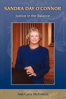 Seller image for Sandra Day O'Connor: Justice in the Balance (Paperback or Softback) for sale by BargainBookStores