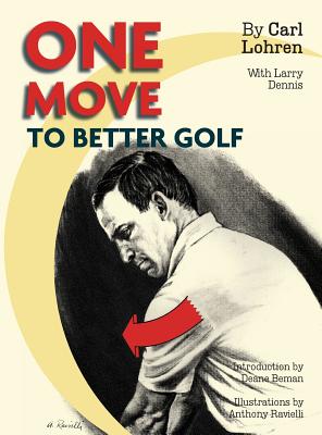 Bild des Verkufers fr One Move to Better Golf (Signet) (Hardback or Cased Book) zum Verkauf von BargainBookStores