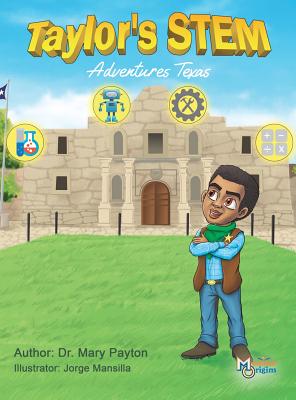 Seller image for Taylor's STEM Adventures: Texas (Hardback or Cased Book) for sale by BargainBookStores