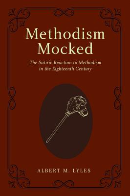 Image du vendeur pour Methodism Mocked (Paperback or Softback) mis en vente par BargainBookStores