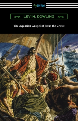 Seller image for The Aquarian Gospel of Jesus the Christ (Paperback or Softback) for sale by BargainBookStores