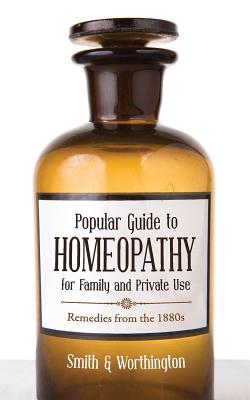 Seller image for Popular Guide to Homeopathy for Family and Private Use (Paperback or Softback) for sale by BargainBookStores