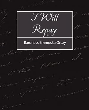 Imagen del vendedor de I Will Repay (Paperback or Softback) a la venta por BargainBookStores