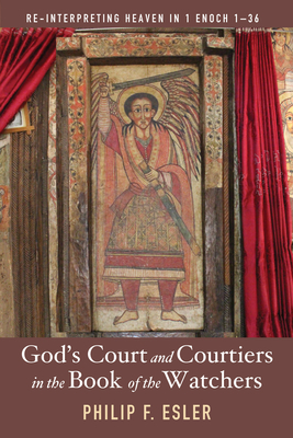 Seller image for God's Court and Courtiers in the Book of the Watchers (Hardback or Cased Book) for sale by BargainBookStores