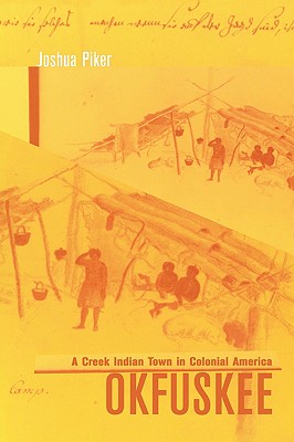 Bild des Verkufers fr Okfuskee: A Creek Indian Town in Colonial America (Paperback or Softback) zum Verkauf von BargainBookStores