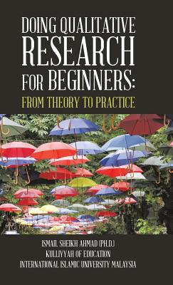Seller image for Qualitative Research for Beginners: From Theory to Practice (Hardback or Cased Book) for sale by BargainBookStores