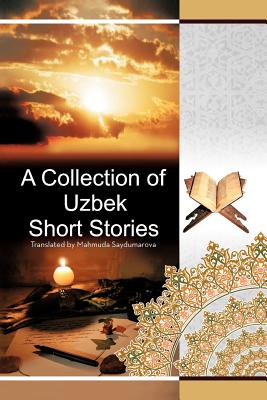 Seller image for A Collection of Uzbek Short Stories (Paperback or Softback) for sale by BargainBookStores
