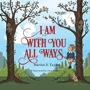 Bild des Verkufers fr I Am with You All Ways (Paperback or Softback) zum Verkauf von BargainBookStores