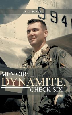 Bild des Verkufers fr Memoir: Dynamite, Check Six (Hardback or Cased Book) zum Verkauf von BargainBookStores