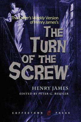 Seller image for The Collier's Weekly Version of the Turn of the Screw (Paperback or Softback) for sale by BargainBookStores