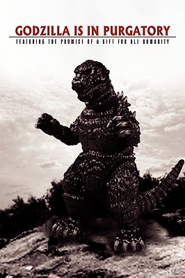 Bild des Verkufers fr Godzilla Is in Purgatory (Paperback or Softback) zum Verkauf von BargainBookStores