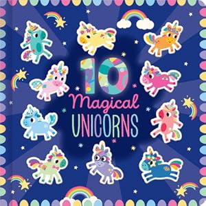 Image du vendeur pour 10 Magical Unicorns (Board Book) mis en vente par BargainBookStores