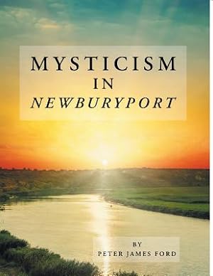 Image du vendeur pour Mysticism in Newburyport (Paperback or Softback) mis en vente par BargainBookStores