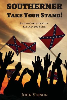Seller image for Southerner, Take Your Stand! (Paperback or Softback) for sale by BargainBookStores